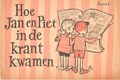 Jan van Damme en Piet Geurts 1 - Hoe Jan en Piet in de krant kwamen, Softcover (Vereniging Nederlandse Christelijke Dagbladpers)