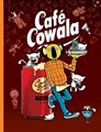 Café Cowala 1 - Deel 1, Softcover (Strip2000)