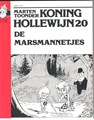 Koning Hollewijn - Mondria 20 - De marsmannetjes, Softcover (Mondria)
