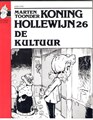 Koning Hollewijn - Mondria 26 - De kultuur, Softcover (Mondria)