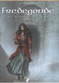 Bloedkoninginnen 6 / Fredegonde 1 - De Bloeddorstige 1, Hardcover, Eerste druk (2016) (Daedalus)