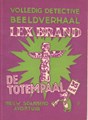 Lex Brand 17 - De totempaal, Softcover, Lex Brand - Bell Studio 1 reeks (Bell Studio)