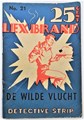 Lex Brand 21 - De wilde vlucht, Softcover, Eerste druk (1954), Lex Brand - Bell Studio 2 reeks (Bell Studio)