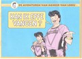Meneer van Looij 1 - Kan ik effe vangen?, Softcover (E/S Productions)