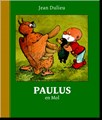 Paulus de boskabouter - Gouden Klassiekers 11 - Paulus en Mol, Hardcover (De Meulder)