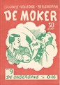 Moker, de 9 - De ondergang v./d. O-16, Softcover, Eerste druk (1948) (J.A.G.Olie)