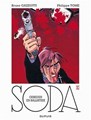 Soda 11 - Gebeden en ballistiek, Softcover, Soda - softcover (Dupuis)