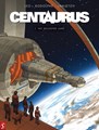 Centaurus 1 - Het beloofde land, Softcover, Eerste druk (2015) (Silvester Strips & Specialities)