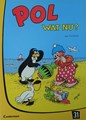 Pol - Oorspronkelijke serie 31 - Pol wat nu?, Softcover, Eerste druk (1983) (Casterman)