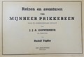 Mijnheer Prikkebeen 1 - Reizen en avonturen van mijnheer Prikkebeen, Hardcover, Mijnheer Prikkebeen - Jeugdboekerij-uitgave (Jeugdboekerij)