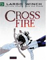 Largo Winch 19 - Cross Fire, Hardcover, Largo Winch - HC (Dupuis)