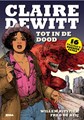 Claire DeWitt 1 - Tot in de Dood (+dossier), Hardcover (Xtra)