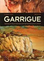 Garrigue 1 - Niemand is veilig voor een ontmoeting die slecht uitpakt, Softcover (Dargaud)