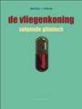 Vliegenkoning 3 - Volgende glimlach, Hardcover (Sherpa)