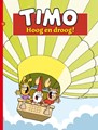 Timo 4 - Hoog en droog!, Softcover (Strip2000)