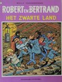 Robert en Bertrand 6 - Het zwarte land, Softcover, Robert en Bertrand - Standaard (Standaard Uitgeverij)