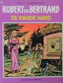 Robert en Bertrand 10 - De kwade hand, Softcover, Robert en Bertrand - Standaard (Standaard Uitgeverij)