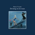 Marten Toonder - Collectie  - De kring om de maan, Hardcover (Maarten Toonder Studios)
