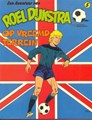 Roel Dijkstra 5 - Op vreemd terrein, Softcover (Oberon)