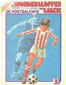 Wondersloffen van Sjakie, de 2 - De voetbalkwis, Softcover (Big Balloon)