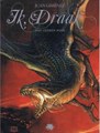 Ik, Draak 2 - Het ijzeren boek, Hardcover (Medusa)