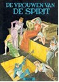 Spirit  - De vrouwen van de Spirit, Hardcover (Paul Rijperman)