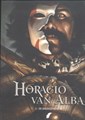 Horacio van Alba 2 - De Soldatenkoning, Hardcover (Daedalus)