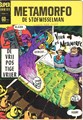 Super Comics 3 - Metamorfo de stofwisselman : De vrij pos tige vrij, Softcover (Classics Nederland)
