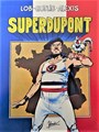 Superdupont 1 - Superdupont, Softcover (Yendor)