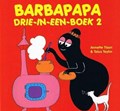 Barbapapa  - Barbapapa drie-in-een-boek 2, Hardcover (Gottmer)