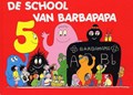 Barbapapa 5 - De school van Barbapapa, Hardcover (Gottmer)