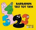 Barbapapa 14 - Barbapapa telt tot tien, Hardcover (Gottmer)