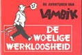 Suske en Wiske - Illegale uitgaven 2 - De woelige werkloosheid - Tweede uitgave, Softcover (Onbekend)