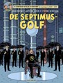 Blake en Mortimer 22 - De Septimus-Golf, Softcover, Blake en Mortimer - SC (Blake en Mortimer SA)