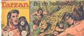 Tarzan - De Heerser van het Oerwoud 16 - Bij de holbewoners, Softcover, Eerste druk (1962) (Metropolis)