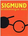 Sigmund - Sessie 23 - Drieëntwintigste sessie, Softcover (Harmonie, de)