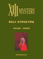 XIII Mystery 6 - Billy Stockton