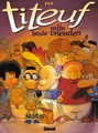 Titeuf 10 - Mijn beste vrienden, Softcover (Glénat)