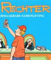 Rechter, de 16 - De vermaakbare samenleving, Softcover (Jessecartoons)