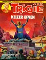 Trigië - Oberonreeks 26 - Keizer Keren, Softcover, Eerste druk (1983) (Oberon)
