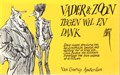 Vader & Zoon 3 - Vader & Zoon tegen wil en dank, Softcover, Eerste druk (1972) (Van Gennep Amsterdam)