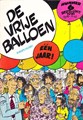 Vrije Balloen 6 - Vrije Balloen 6, Softcover, Eerste druk (1976) (Kobold)