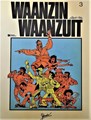 Waanzin Waanzuit 3 - Waanzin, Waanzuit - Deel 3, Softcover, Eerste druk (1984) (Yendor)