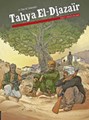 Tahya El-Djazaïr 1+2 - Integraal, Hardcover (SAGA Uitgeverij)