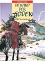 Wind der Goden, de 6 - Het hemelse bevel, Hardcover, Eerste druk (1993) (Glénat Benelux)