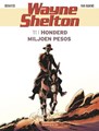 Wayne Shelton 11 - Honderd miljoen peso's, Softcover (Dargaud)