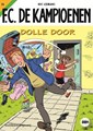 F.C. De Kampioenen 74 - Dolle door, Softcover, Eerste druk (2012) (Standaard Uitgeverij)