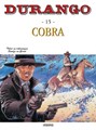 Durango 15 - Cobra, Softcover, Eerste druk (2009), Durango - softcover (Arboris)