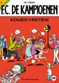 F.C. De Kampioenen 73 - Komen vreten!, Softcover, Eerste druk (2012) (Standaard Uitgeverij)