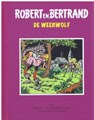 Robert en Bertrand 8 - De weerwolf, Hc+linnen rug, Robert en Bertrand - Adhemar uitgaven (Adhemar)